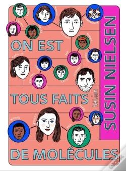Capa do artigo On Est Tous Faits De Molécules
