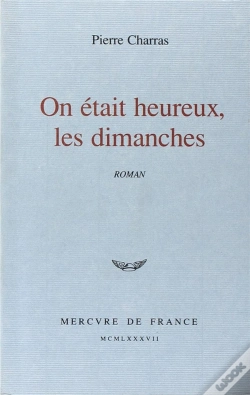 Capa do artigo On Etait Heureux Les Dimanches
