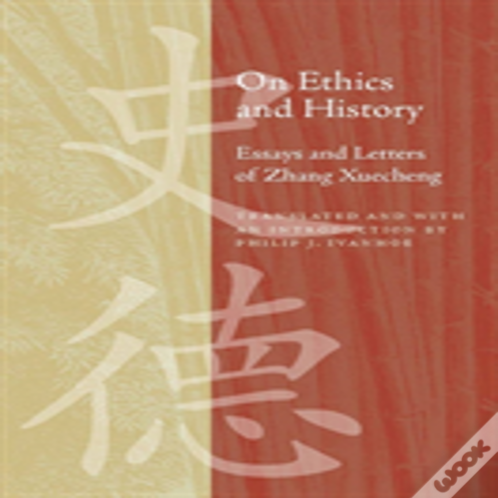 On Ethics And History