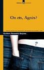 On Ets, Agnès? - Preview
