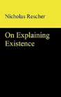 On Explaining Existence - Preview