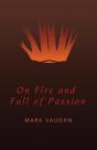 On Fire And Full Of Passion - Preview
