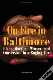 On Fire In Baltimore