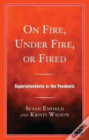 Capa do artigo On Fire, Under Fire, Or Fired