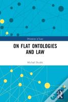 On Flat Ontologies And Law