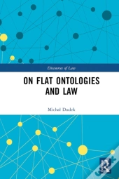 On Flat Ontologies And Law
