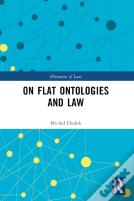 On Flat Ontologies And Law