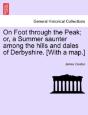 On Foot Through The Peak; Or, A Summer S - Preview