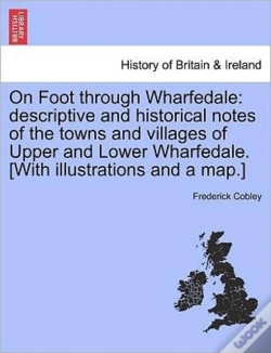 Capa do artigo On Foot Through Wharfedale: Descriptive