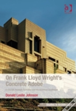Capa do artigo On Frank Lloyd Wright'S Concrete Adobe