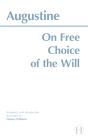 On Free Choice Of The Will - Preview