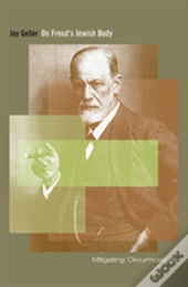 On Freud'S Jewish Body