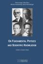 On Fundamental Physics And Scientific Knowledge - Preview