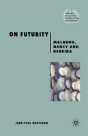 On Futurity - Preview