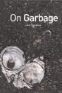 On Garbage - Preview