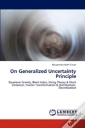 On Generalized Uncertainty Principle