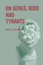 On Genes, Gods And Tyrants - Preview