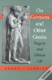 On Germans And Other Greeks