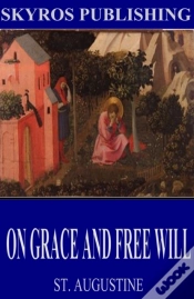 Capa do artigo On Grace And Free Will