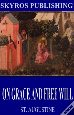 Capa do artigo On Grace And Free Will