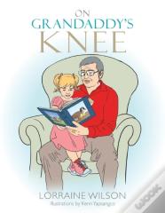 On Grandaddy'S Knee