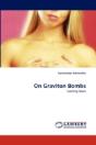 On Graviton Bombs - Preview