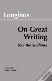 On Great Writing (On The Sublime)