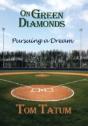 On Green Diamonds: Pursuing A Dream - Preview