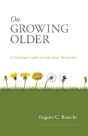 On Growing Older - Preview