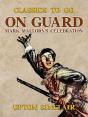 On Guard: Mark Mallory'S Celebration - Preview