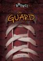 On Guard - Preview