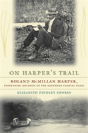 On Harper'S Trail - Preview