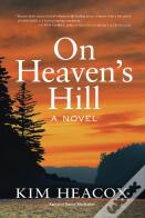 On Heaven'S Hill