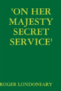 'On Her Majesty Secret Service' - Preview