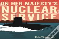 On Her Majesty'S Nuclear Service