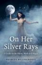 On Her Silver Rays - Preview
