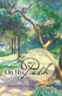 On His Path - Preview