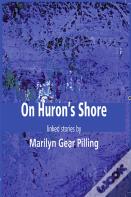 On Huron'S Shore