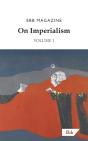On Imperialism: Volume 1 - Preview