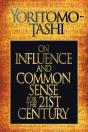 On Influence And Common Sense For The 21st Century - Preview