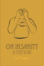 On Insanity - Preview