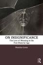 On Insignificance - Preview