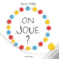 On Joue ?