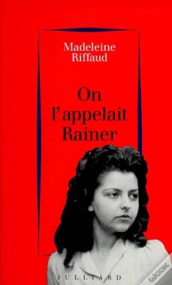 Capa do artigo On L'Appelait Rainer (1939-1945)
