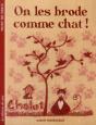 On Les Brode Comme Chat  ! - Preview
