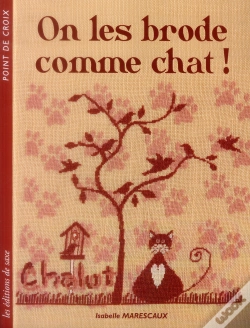Capa do artigo On Les Brode Comme Chat  !