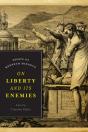 On Liberty And Its Enemies - Preview