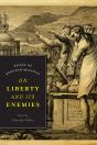 On Liberty And Its Enemies - Preview