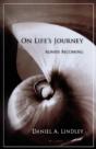 On Life'S Journey: Always Becoming (Paperback) - Preview
