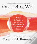 On Living Well